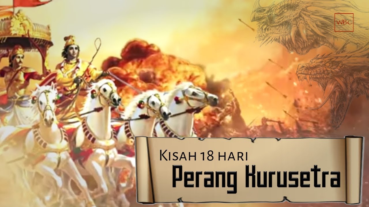 INILAH SELENGKAPNYA KISAH 18 HARI PERANG BESAR DI KURUSETRA‼️
