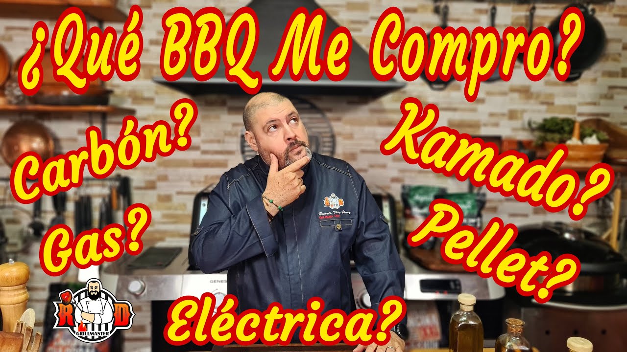 ¿Qué BBQ Me Compro?  |RDGrillmaster.