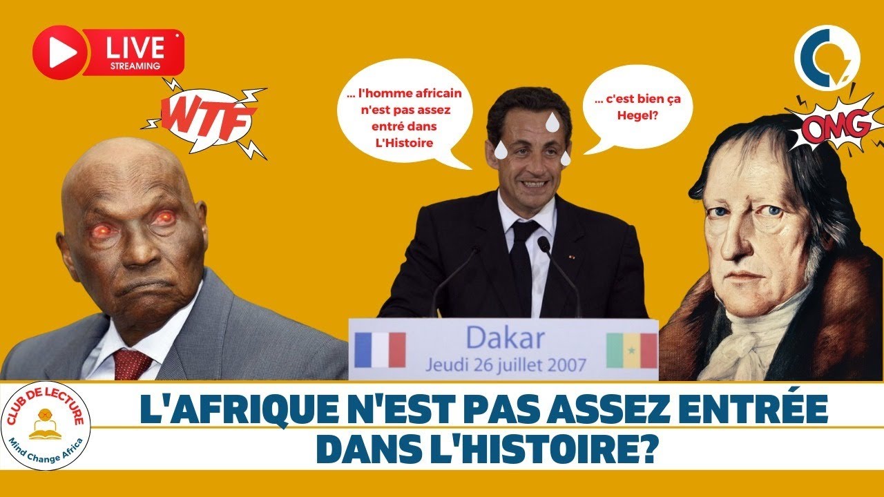 Live#42 - L'Afrique n'est pas assez entrée dans l'histoire ? (Hegel, Histoire et Afrique)