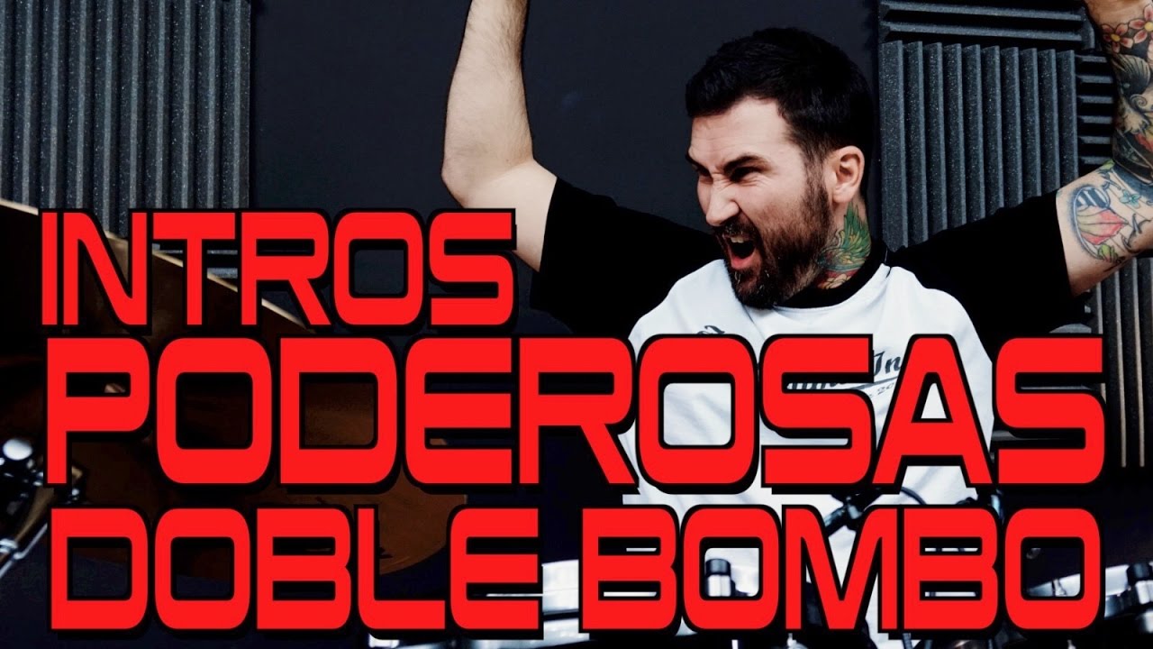 INTROS PODEROSAS CON DOBLE BOMBO