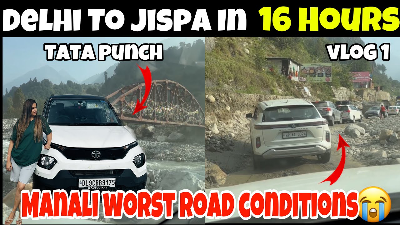 Manali ki Halat dekhkar Rona agaya😢 | Tata Punch in Zanskar Ladakh 😍 | Delhi To Jispa 😍 Vlog 1