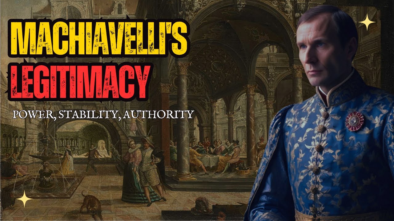 Machiavelli and the Concept of Political Legitimacy Power, Stability, and Authority