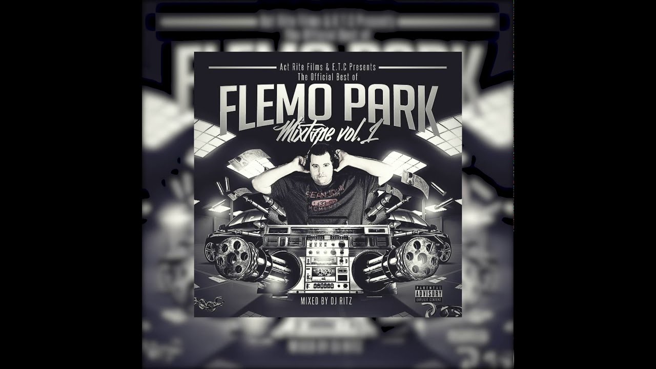 FLEMO PARK FINEST - VOL 1 - DJ RITZ (MIXTAPE)