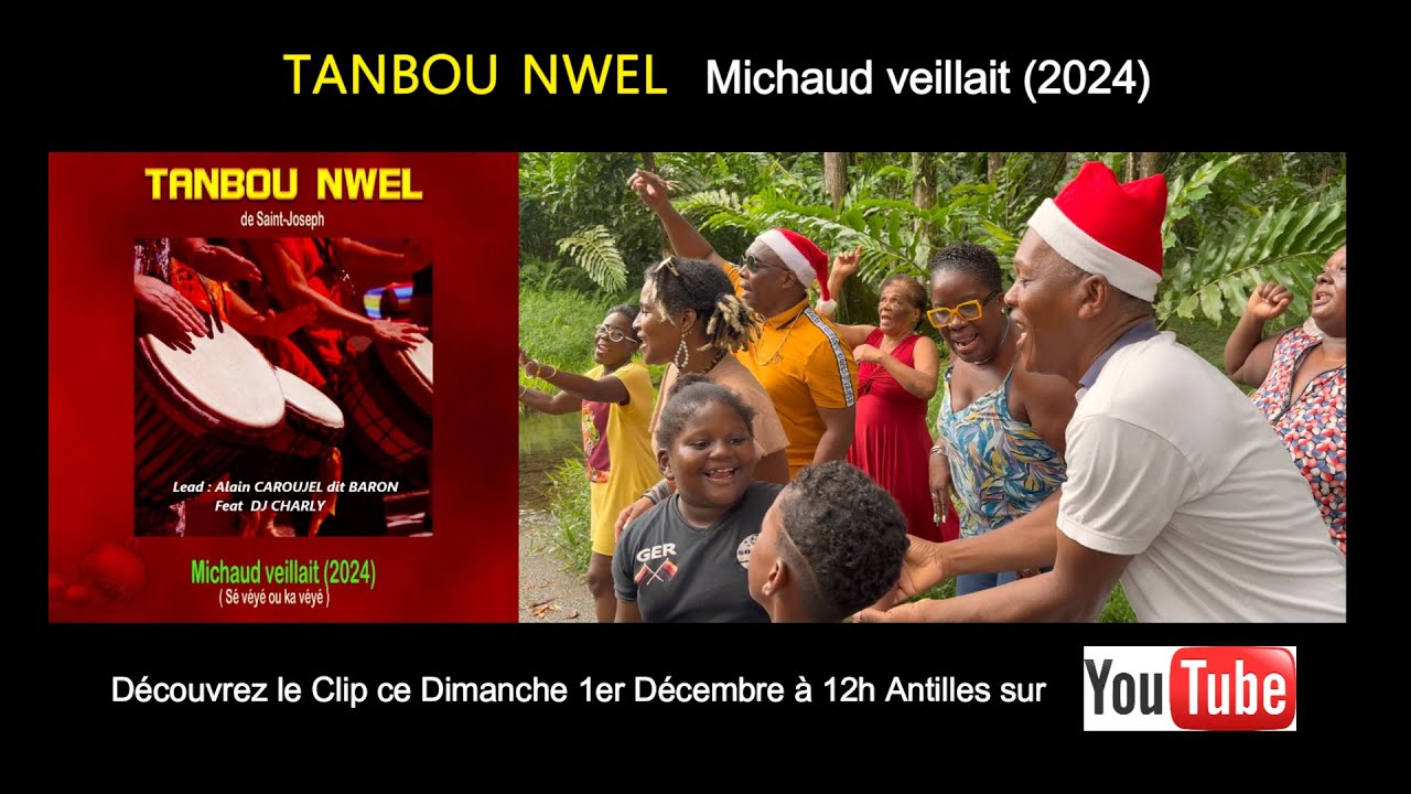 TANBOU NWEL  Michaud Veillait 2024 ( Clip officiel )