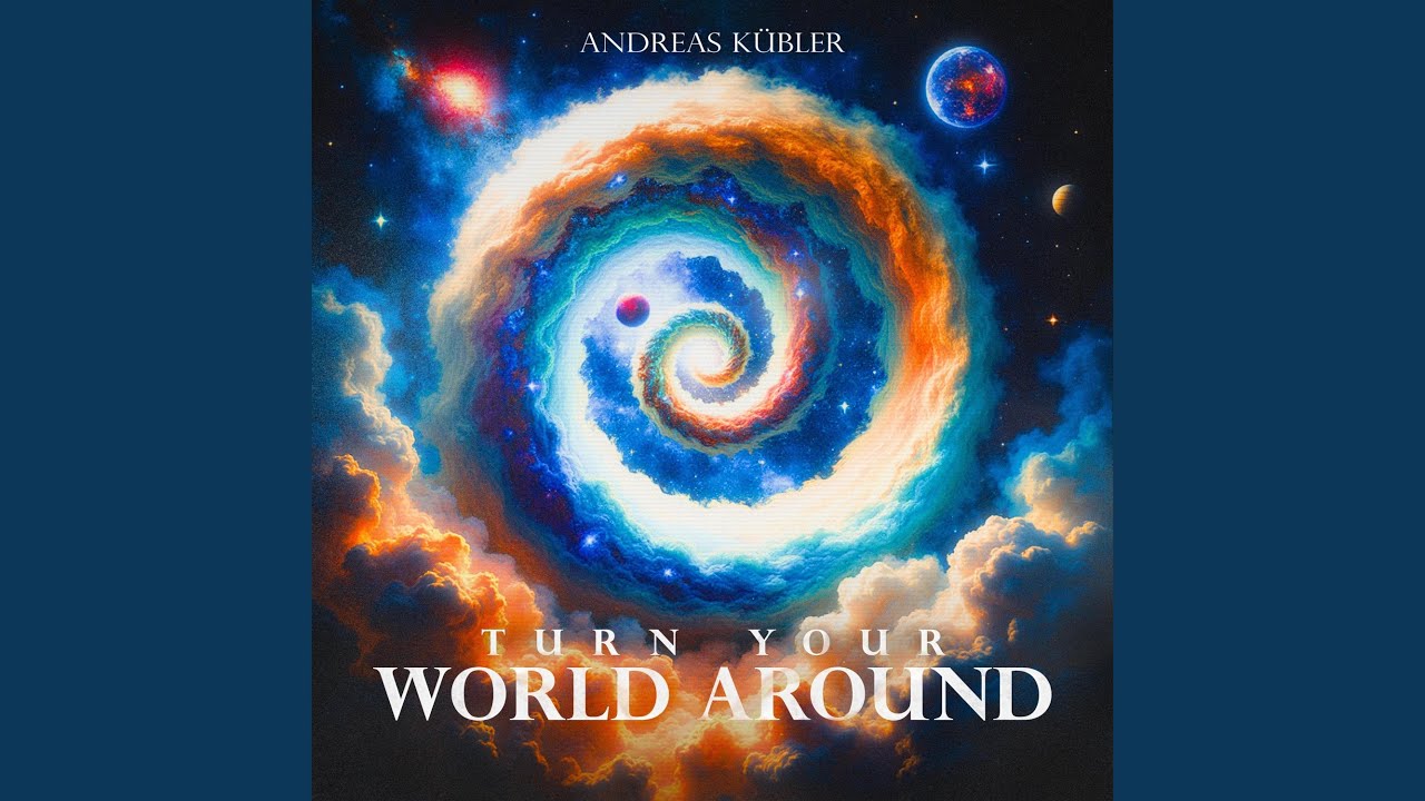 Turn Your World Around