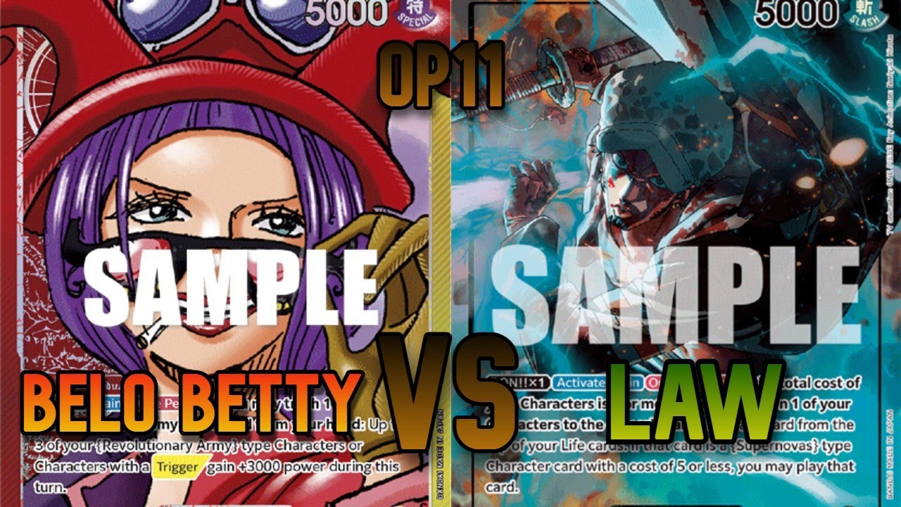 [OP11]  Round 1 R/Y Belo vs G/Y Law