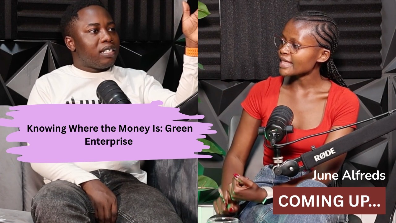 Knowing Where the Money Is: Green Enterprise Series 001 | Ep. 031