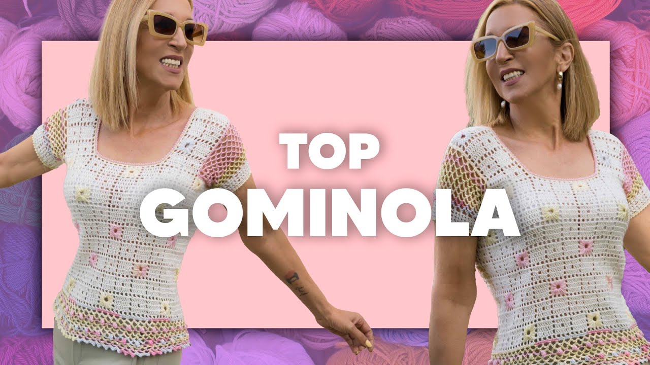 ✅ Cómo tejer un TOP súper rápido - TOP GOMINOLA en Tejer es de guapas