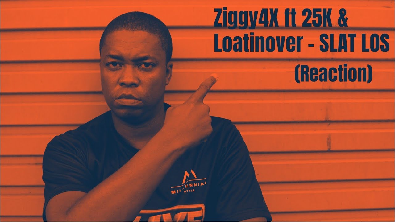 Ziggy4x Ft 25K & Loatinover Pounds - Slat Los #slatlos #ziggy #25k #