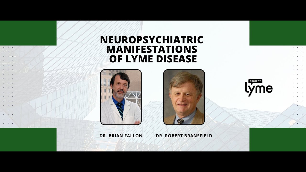 Neuropsychiatric Manifestations of Lyme Disease
