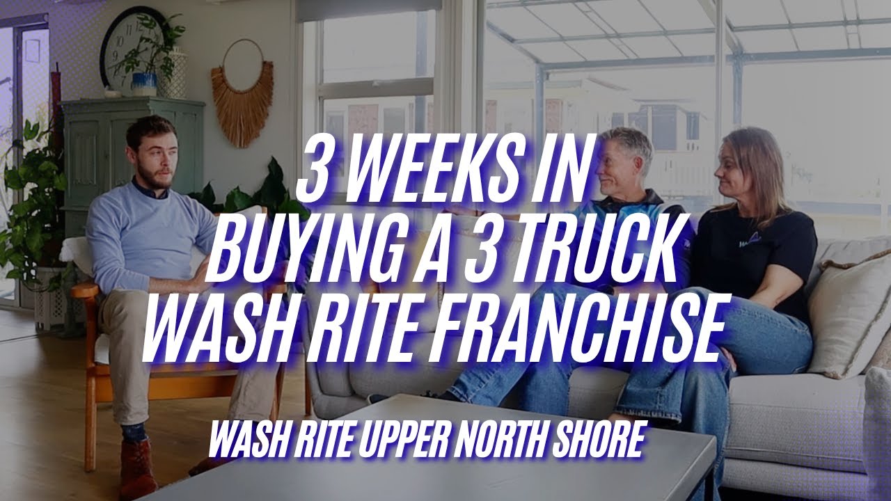3 Weeks After Buying A Three Truck Wash Rite Franchise