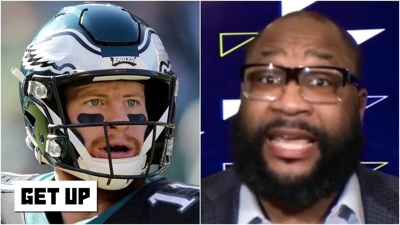 Carson Wentz played himself into this situation! - Marcus Spears | Get Up