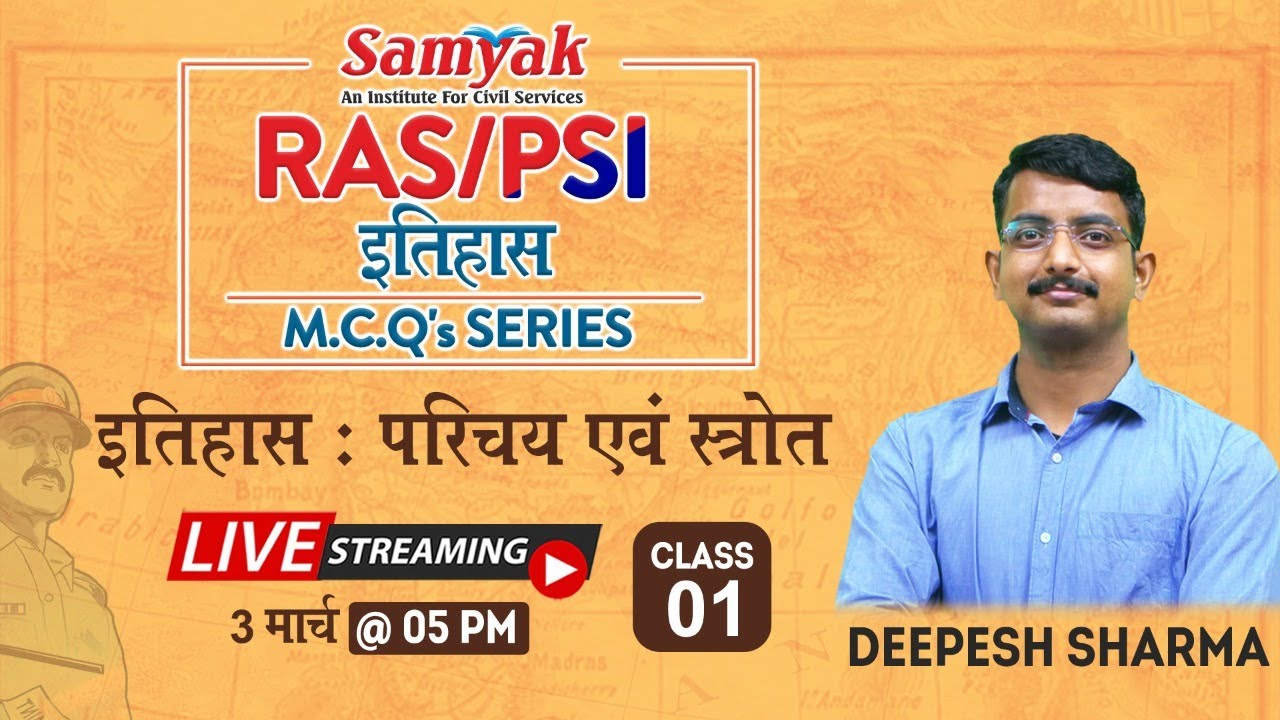 Samyak RAS PSI Indian History MCQs Series #1Topic-wise Analysis Tips Tricks Most Important Questions