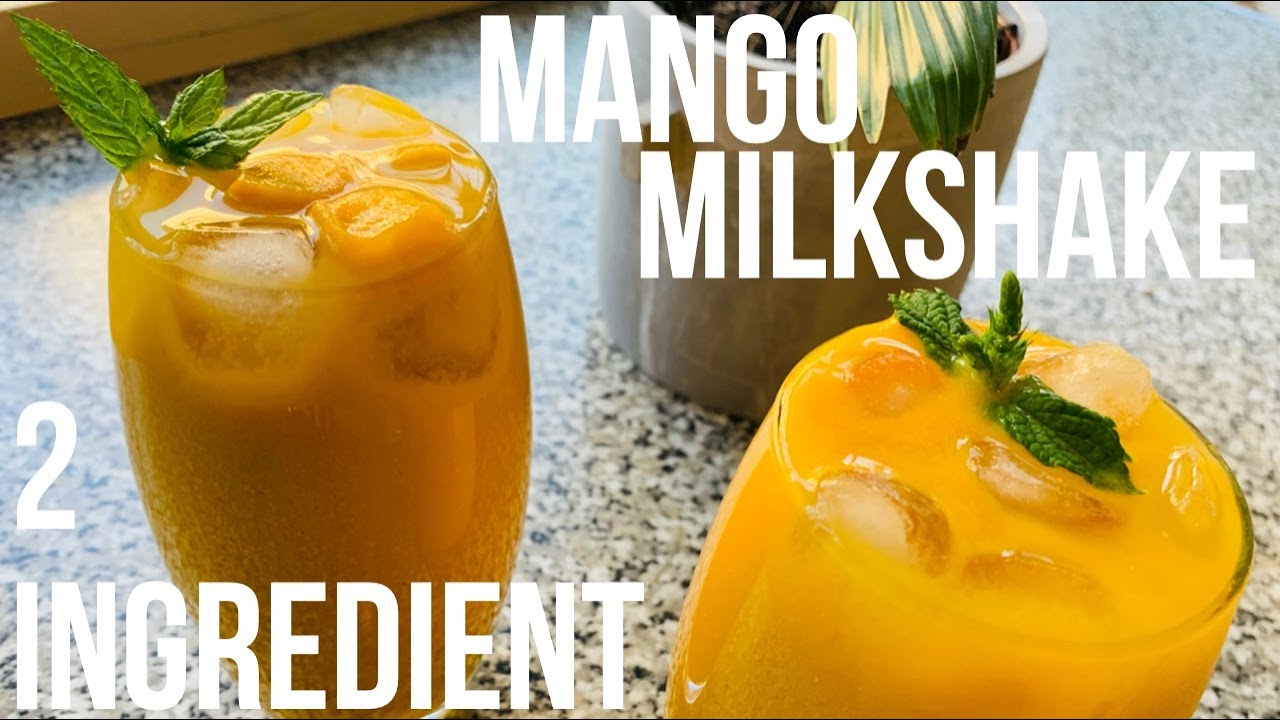2 INGREDIENT MANGO MILKSHAKE | SIMPLE, QUICK & EASY | ENGLISH