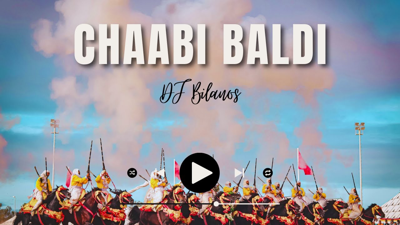 DJ Bilanos - Chaabi Baldi (Global DJ Music)