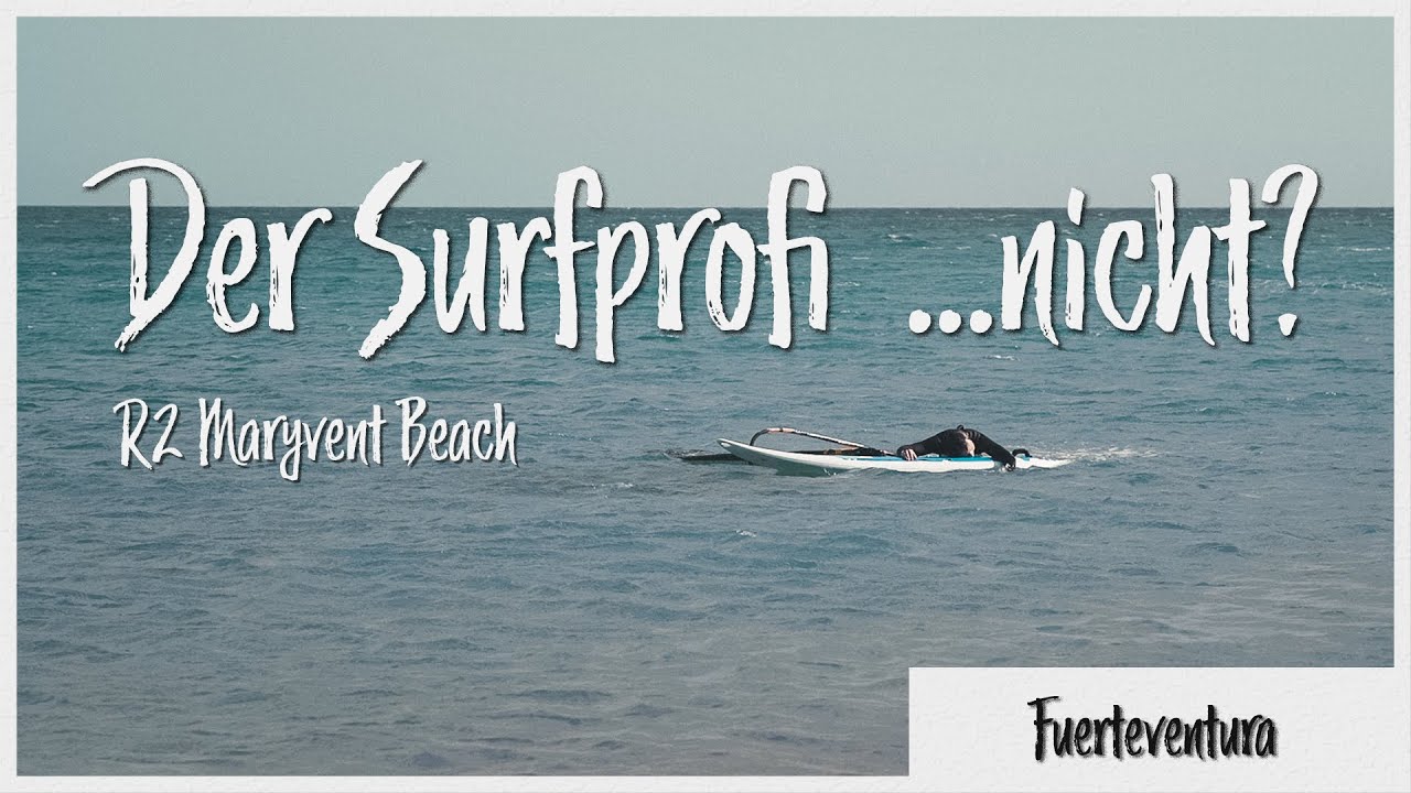 Der Surfprofi ...nicht? - R2 Maryvent Beach IN FOCUS - Vacay Moments