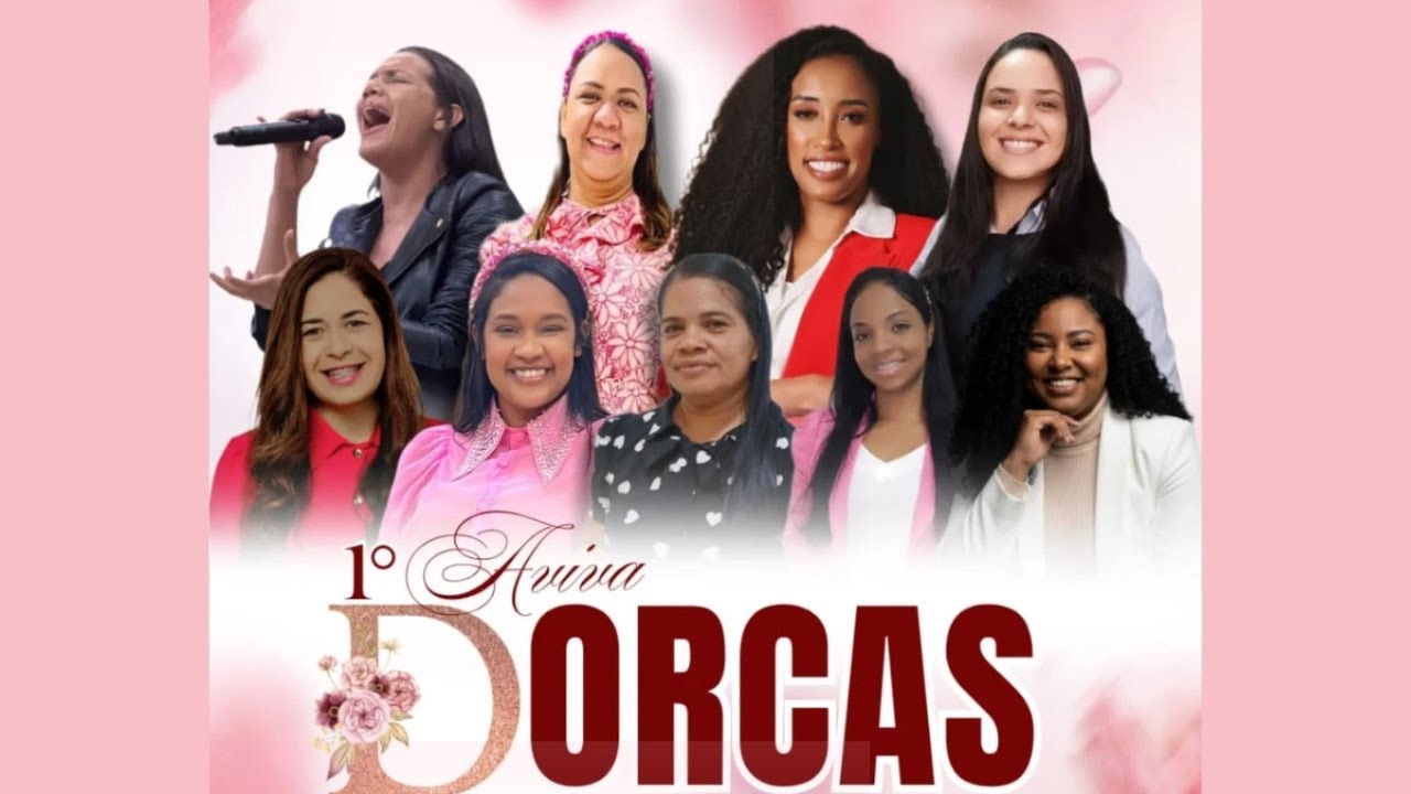 1° CONGRESSO AVIVA DORCAS (ÚLTIMO DIA)