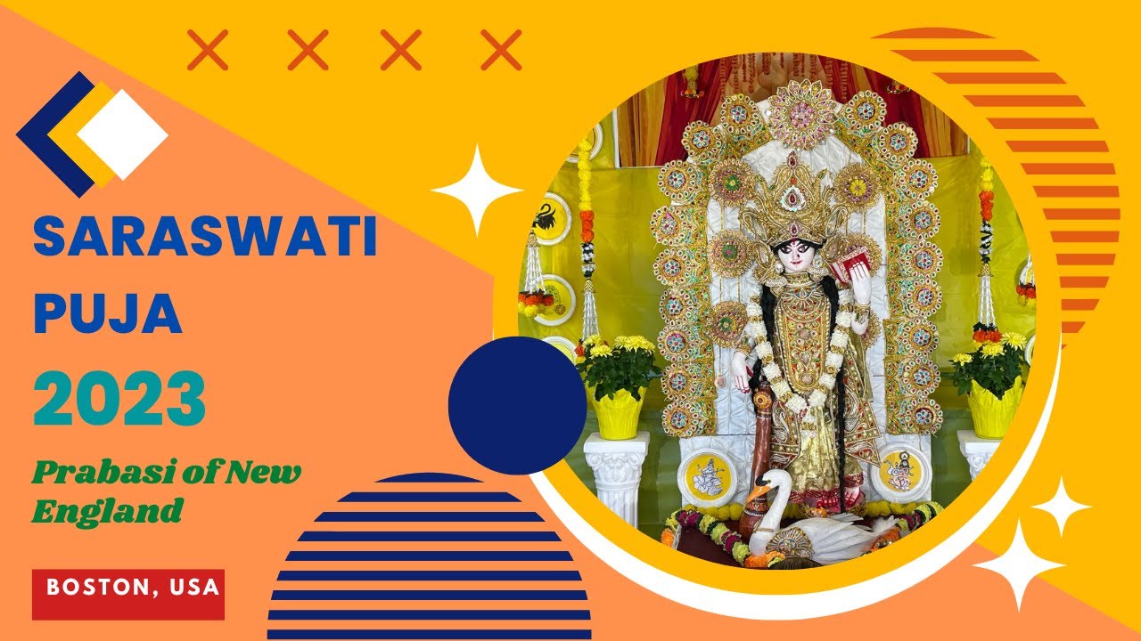 Saraswati Puja in Boston, Massachusetts | Prabasi of New England