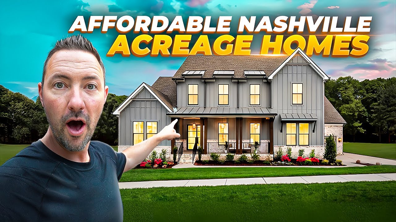 Massive Affordable NASHVILLE TENNESSEE New Construction Homes on ACREAGE!!