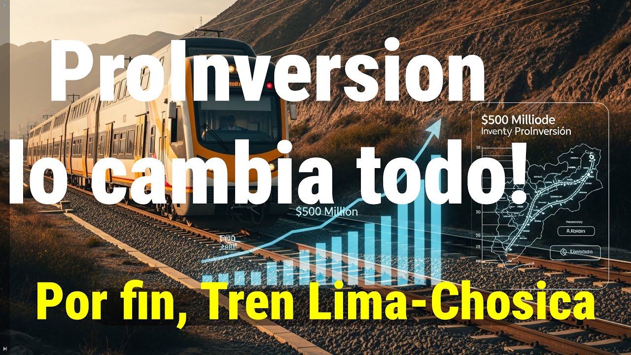Tren Lima-Chosica: Nueva Hoja de Ruta 2026, Caltrain y ProInversi&oacute;n