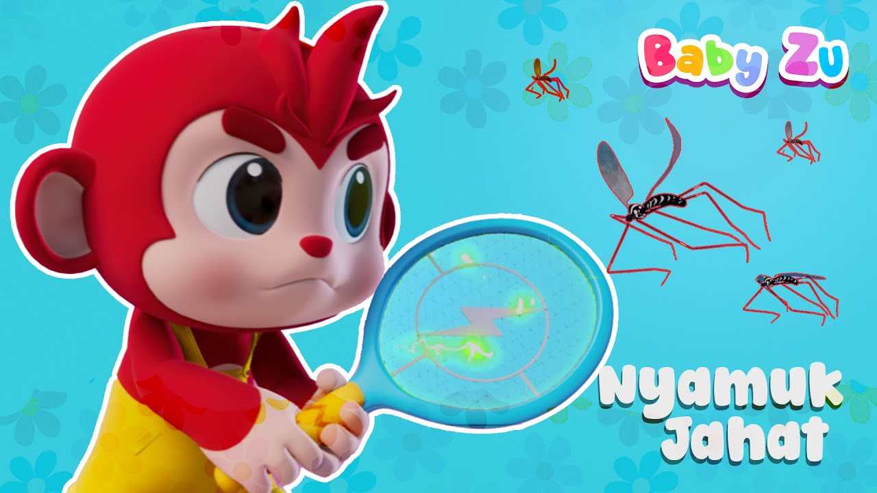 Nyamuk Jahat ♪ Jaga Kebersihan Lingkungan Agar Tidak Ada Nyamuk ♪ Nyamuk Menggigit Nakal ♪ BabyZu