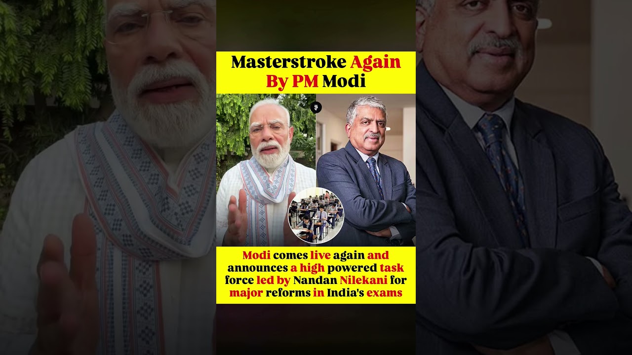 Masterstroke By PM Modi: Nandan Nilekani to Overhaul India&rsquo;s Exams! 🔥