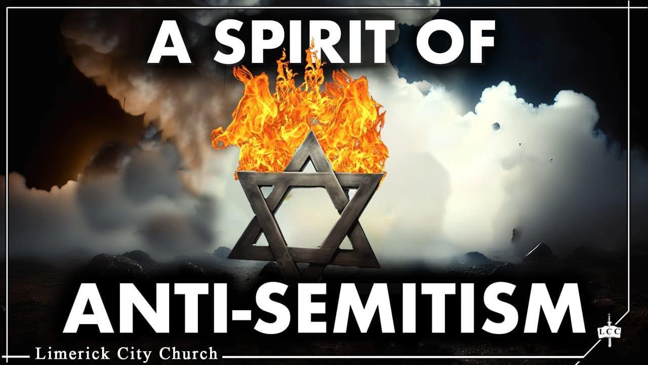 5. A Spirit of Antisemitism - Keith Malcomson