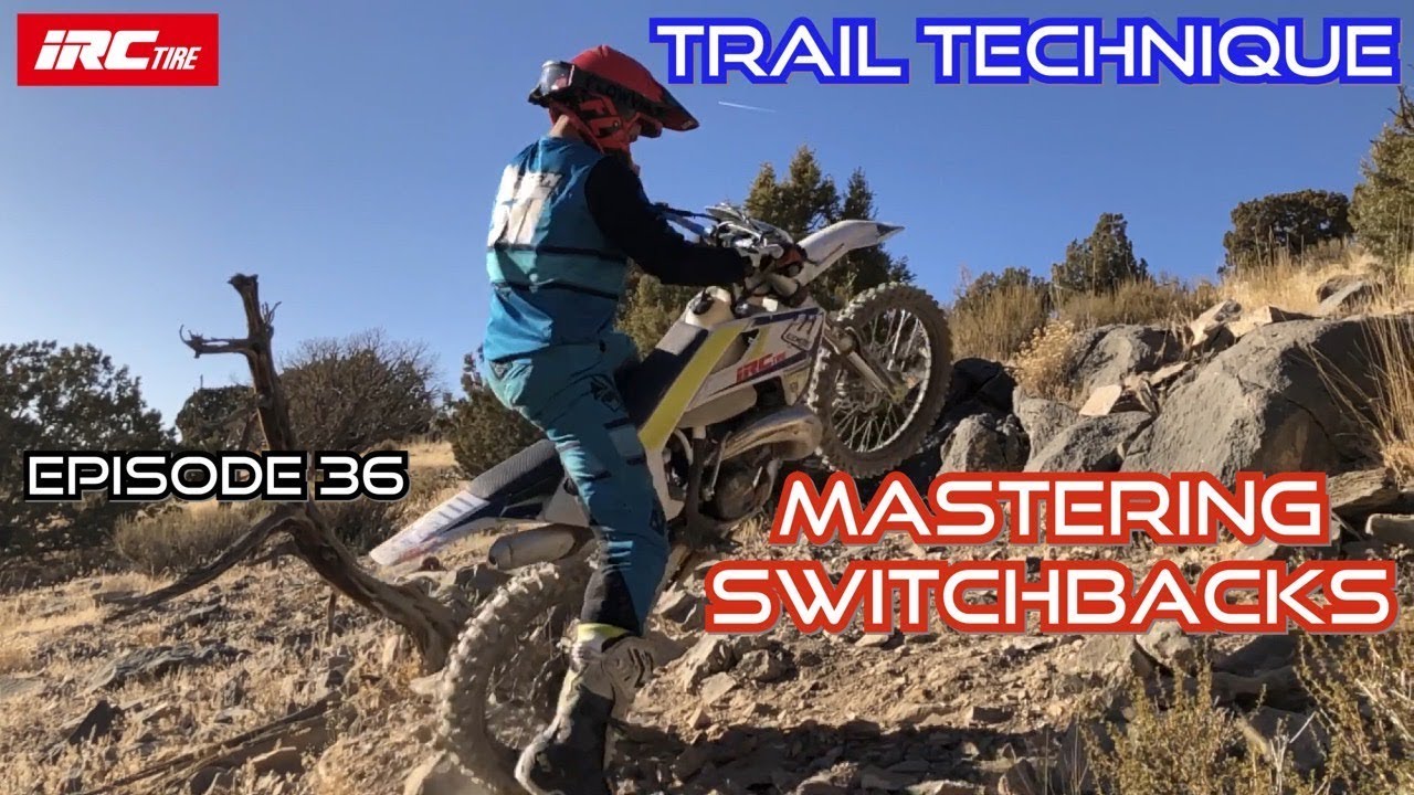 How-To Master the Switchback Trail Technique.