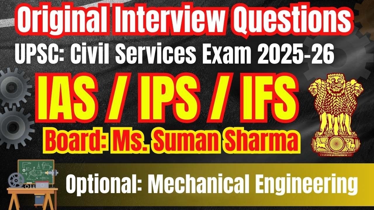 UPSC Exam | Civil Services Exam | Interview Transcripts | Original Interview Questions 2026 |Part-91
