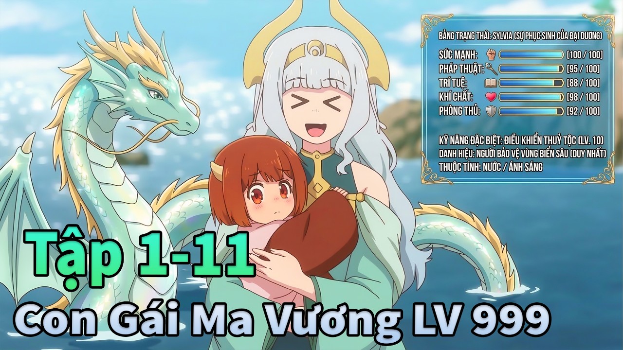 ANIME THÁNG 3 | Con Ma Vương Sở Hữu Sức Mạnh Không Tưởng Tập 1-11 | Mèo Gầy Review
