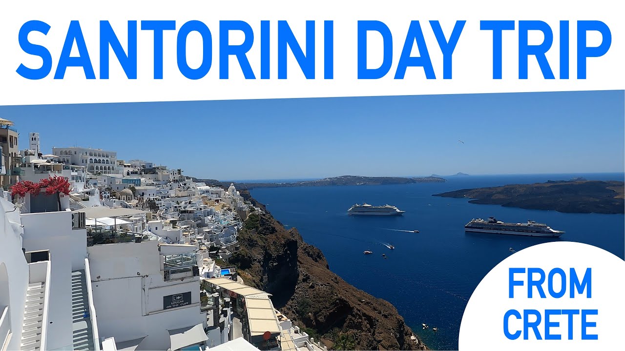 Santorini Day Trip from Crete