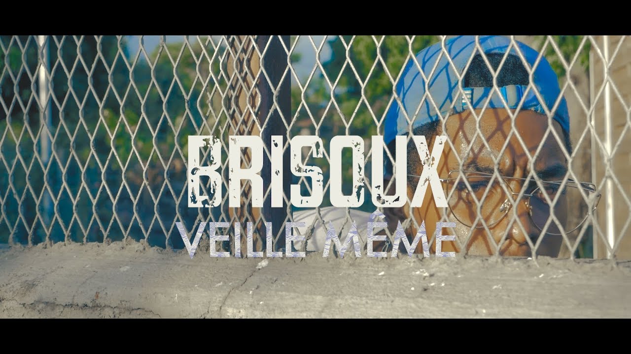 BRISOUX - VEILLE MÊME (CLIP OFFICIEL) - 2019