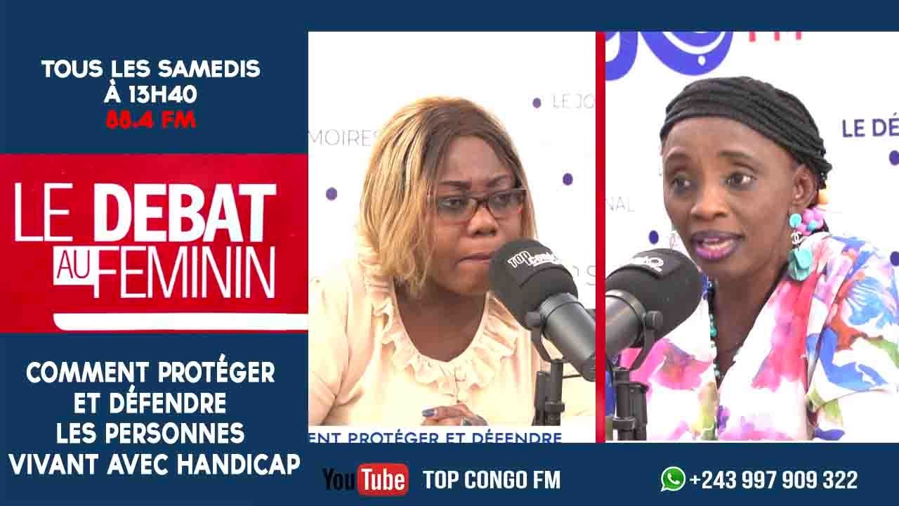 LE DEBAT AU FEMININ COMMENT PROTÉGER ET DÉFENDRE LES PERSONNES VIVANT AVEC HANDICAP