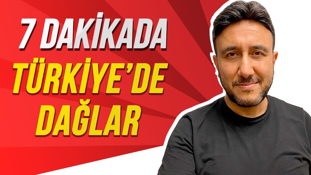 7 DAKİKADA TÜRKİYE'DEKİ DAĞLAR...💯 Mehmet Eğit #kpss2022 #kpsscografya