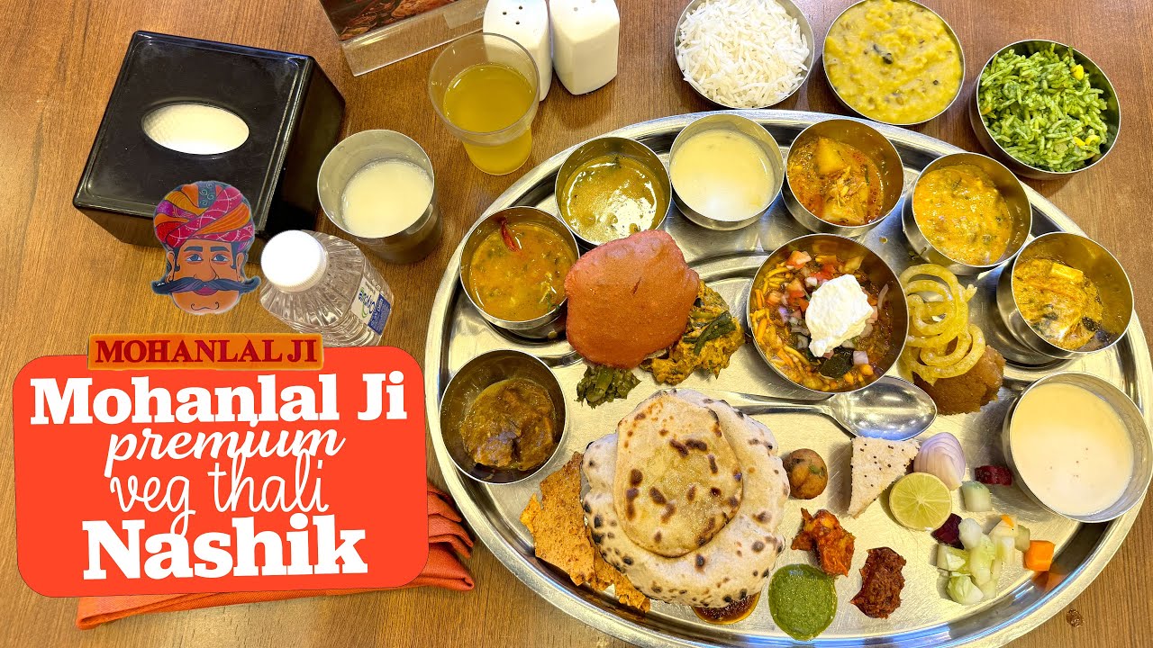 Best Veg Thali in Nashik | Mohanlal Ji Premium Veg Thali 2024 | Veg Food in Nashik