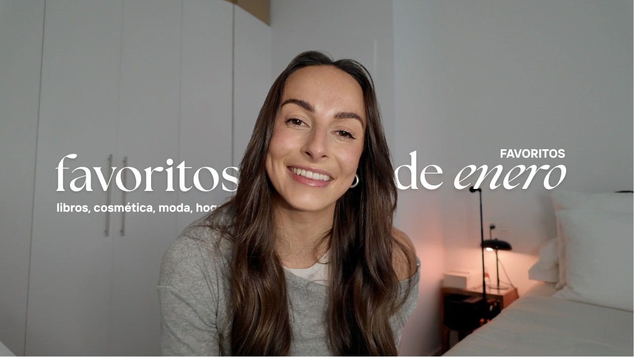 FAVORITOS DEL MES 🤍 | enero 2026