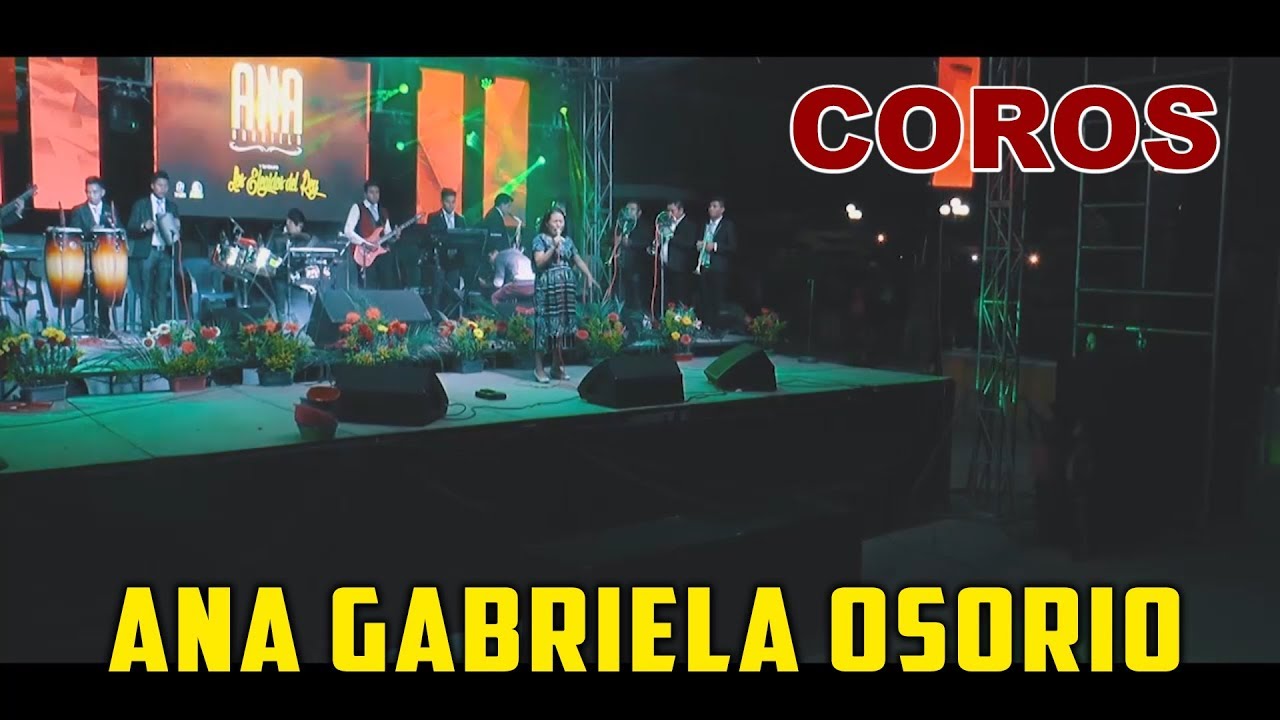 Ana Gabriela Osorio - Coros - Concierto 2019