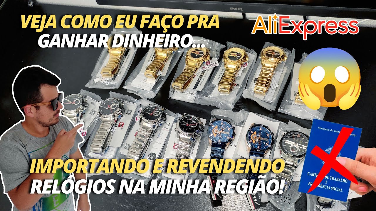VEJA COMO EU FAÇO PRA GANHAR DINHEIRO IMPORTANDO E REVENDENDO RELÓGIOS NA MINHA REGIÃO!