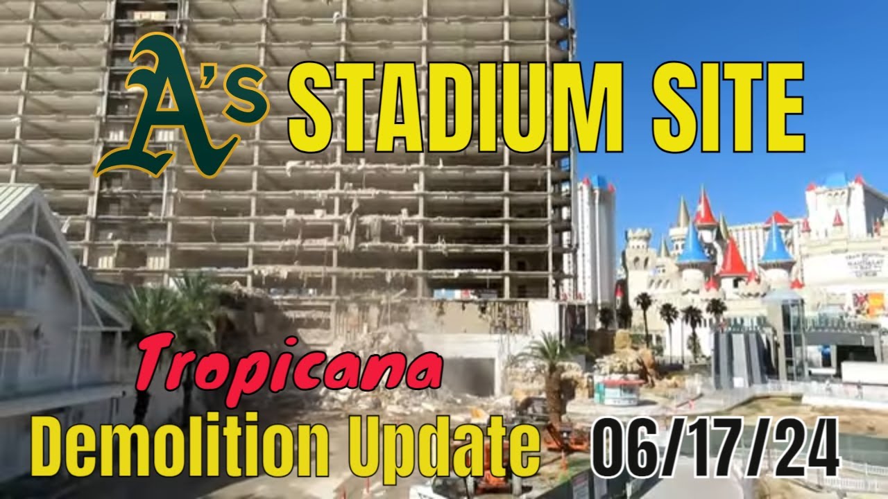 Tropicana Las Vegas Demolition 06 17 2024