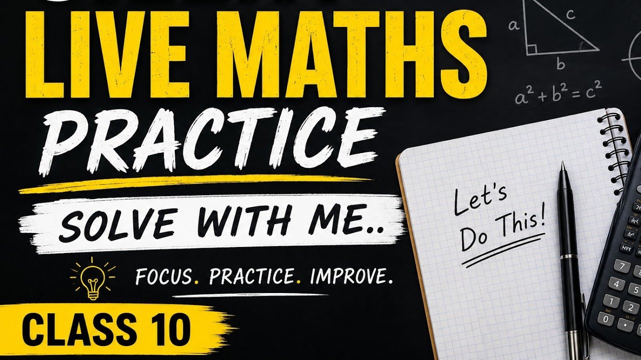 Class 10 Maths Live Practice | Solve With Me 📚 | Daily Maths Session