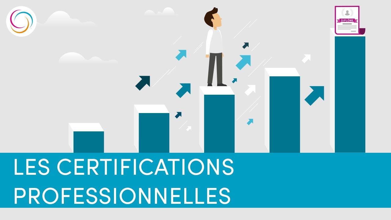 Les certifications professionnelles