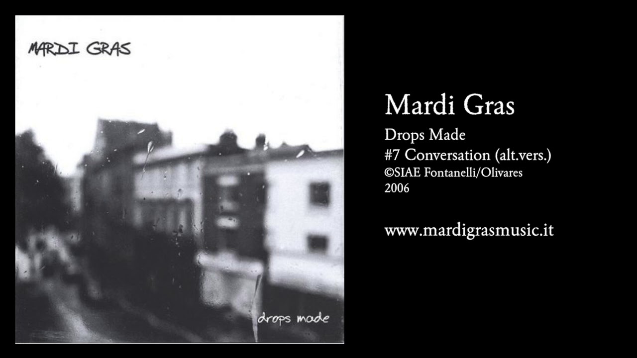 Mardi Gras - Conversation (alt.vers.)