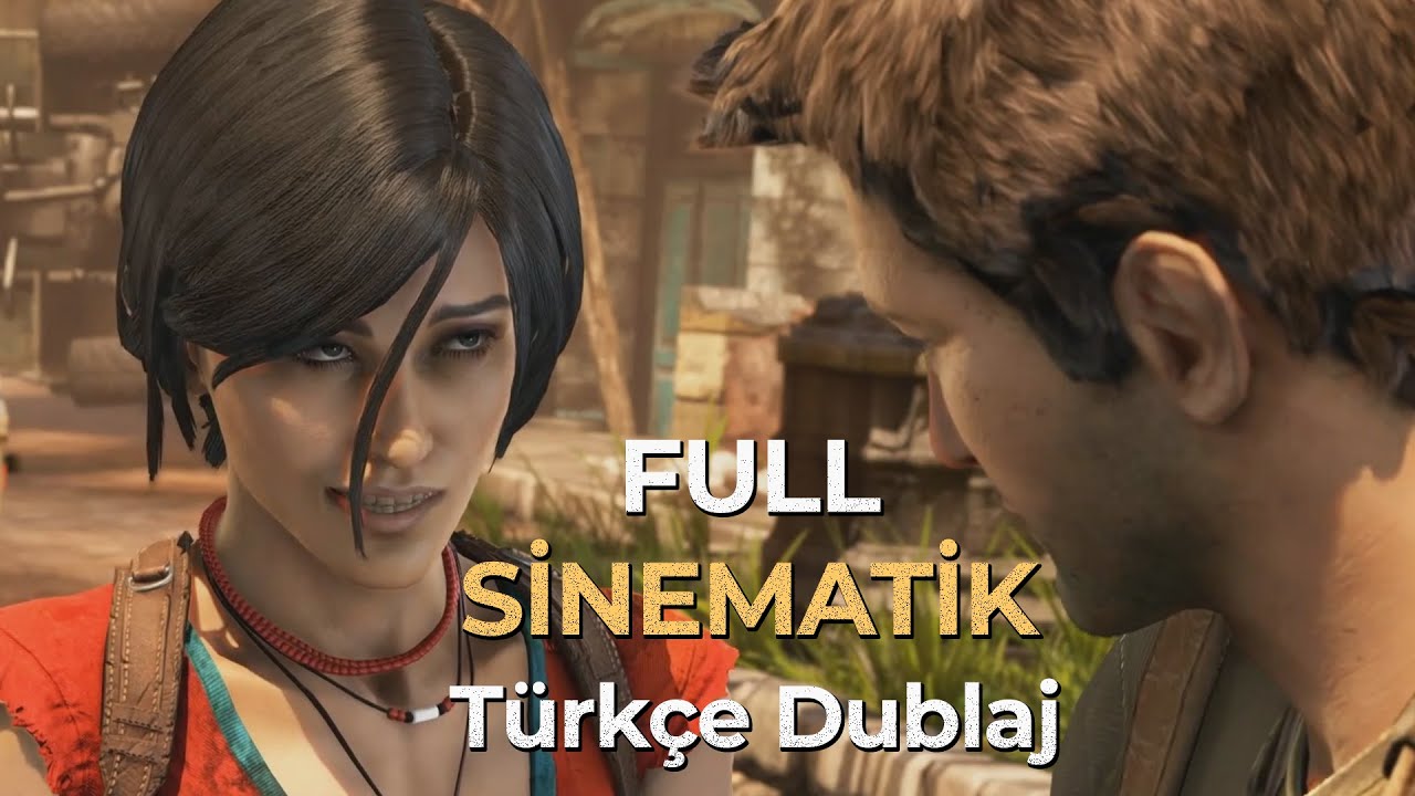 UNCHARTED 2: AMONG THIEVES TÜRKÇE DUBLAJ FULL SİNEMATİK BÜTÜN HİKAYE YORUMSUZ