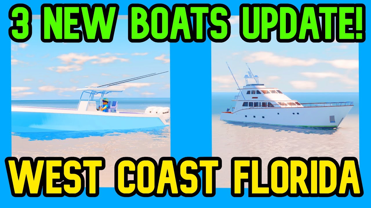 3 NEW BOATS UPDATE! West coast Florida