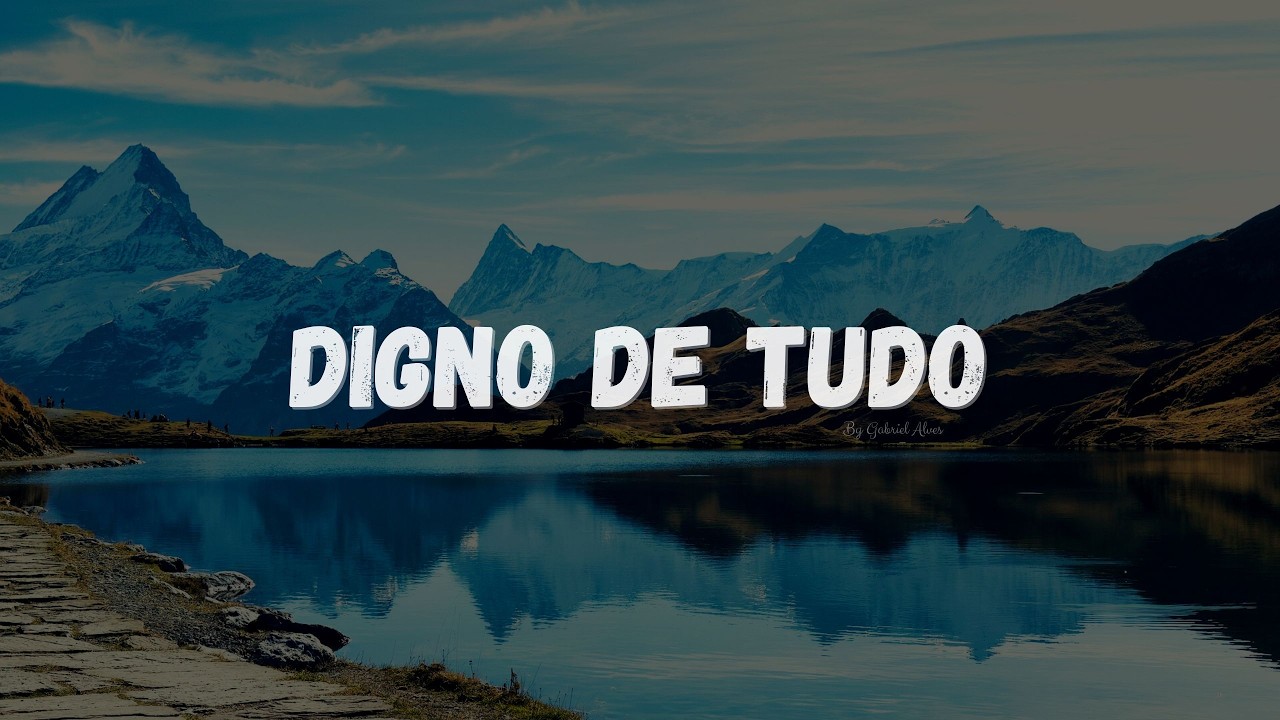Fundo Musical Para Pregação e Orações | Digno de Tudo