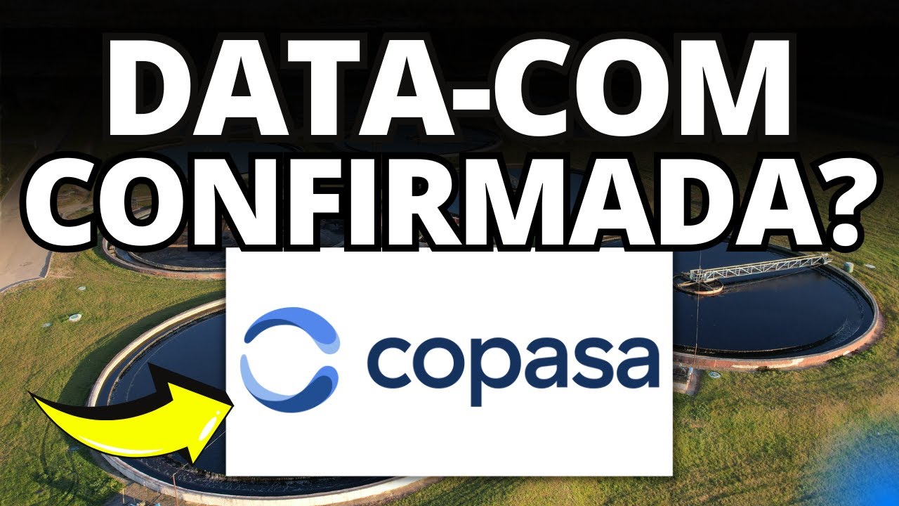🚨 COPASA: RECORDE DE LUCROS E DIVIDENDOS EM BREVE? VEJA O POTENCIAL E PRE&Ccedil;O TETO PROJETIVO DA CSMG3
