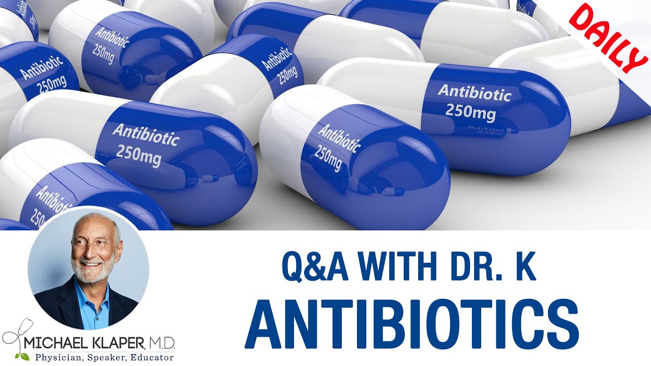Antibiotics - Gut Health & Should You Take Probiotics?