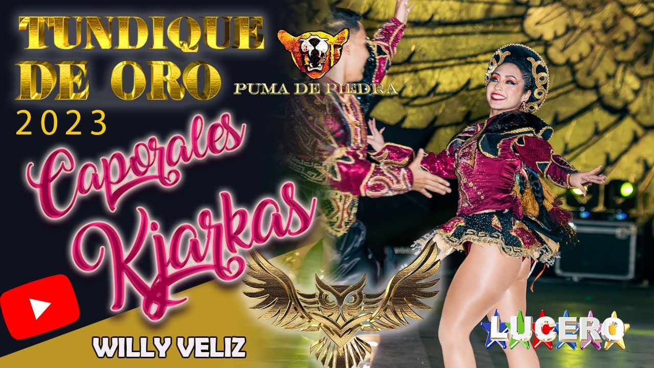 🏆✨CAPORALES KJARKAS, 2DO PUESTO TUNDIQUE 2023✨🏆