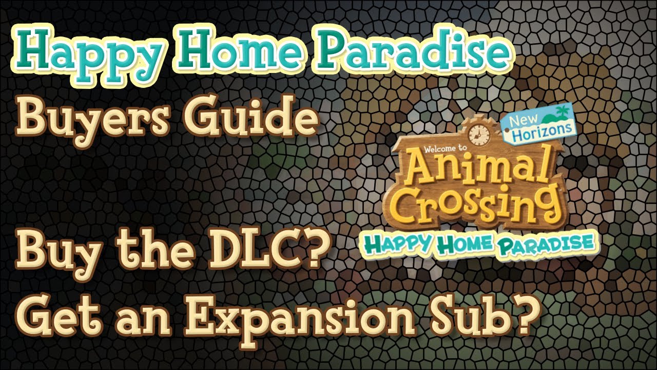 ACNH: Happy Home Paradise Buyers Guide