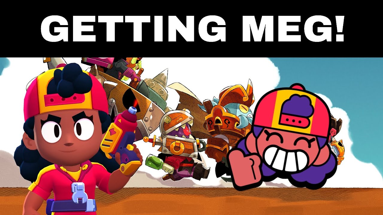 Getting Meg! | Brawl Stars 🌟 
